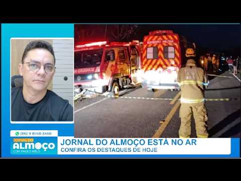 JORNAL DO  ALMOÇO 02 JUNHO  2026  com / Paulo Melo