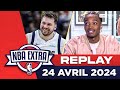 REPLAY - NBA Extra (24/04) : Les Mavs se rebiffent, Bilal Coulibaly en invité exceptionnel