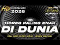 DJ FULL BASS CEK SOUND HOREG PALING ENAK TERBARU 2026 BASS SUPER JEDUG JERNIH MAXIMAL MHLS PRO