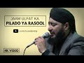 Jaam Ulfat Ka Pilado Dr Nisar Ahmed Marfani