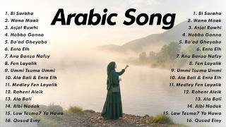Download lagu Arabic Song Terbaru 2026 | Playlist Arabic Viral Tiktok - Bi Saraha, Wana Maak, Asjal Ruwhi mp3