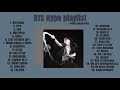 BTS Hype Playlist Dancing And Going CrAzYY