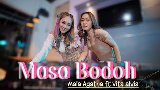 Download lagu Masa Bodoh Mala Agatha Ft Vita Alvia... mp3