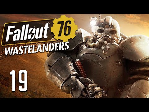 Fallout 76 - Part 19 - CHINESE SUPER STEALTH ARMOUR! (Wastelander's Update)