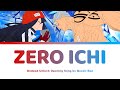 Zero Ichi 01 [HD] - Undead Unluck アンデッドアンラック Lyrics | Queen Bee 女王蜂