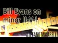 Bill Evans - 7 licks on minor II-V-I