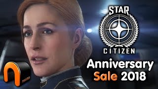 STAR CITIZEN Anniversary SALE 2018 (FREE WEEK & Limited Ships) NOW ON!