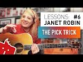 Janet Robin & Taylor #6: The Pick Trick