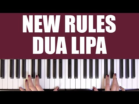 HOW TO PLAY: NEW RULES - DUA LIPA