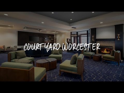Courtyard Worcester Review - Worcester , United States of America