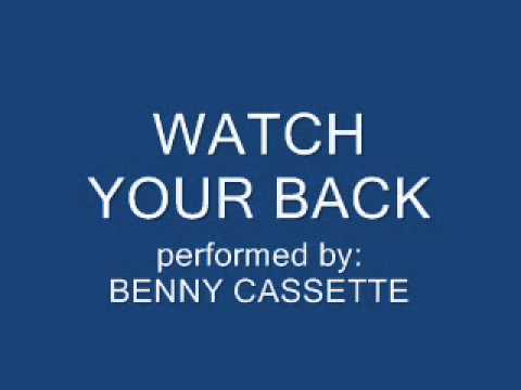 Watch Your Back - Benny Cassette