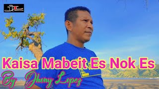 Download lagu Lagu Dansa Terbaru || Kaisa Mabeit Es Nok Es || Cipt. Jhony Lopez || Voc. Jhony Lopez mp3 Download lagu Lagu Dansa Terbaru || Kaisa Mabeit Es Nok Es || Cipt. Jhony Lopez || Voc. Jhony Lopez mp3