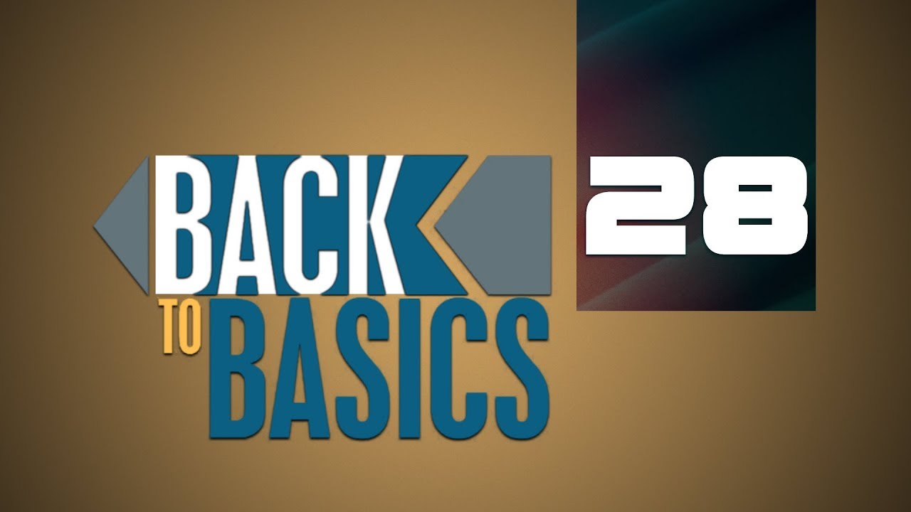 Back to Basics | New Year Special Episode 28 Part 1