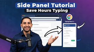 Typing Helper Side Panel Tutorial (Chrome Extension That Saves You Hours of Typing)