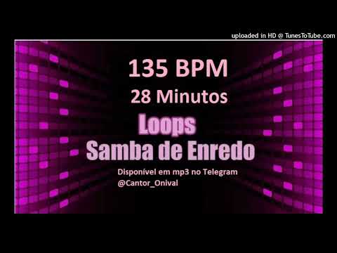 LOOP SAMBA ENREDO 135 BPM 28 MINUTOS