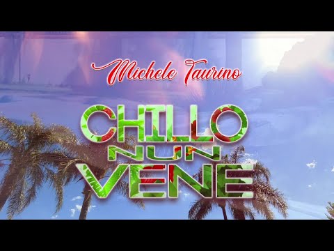 Michele Taurino - Chillo Nun Vene (Video Ufficiale 2023)