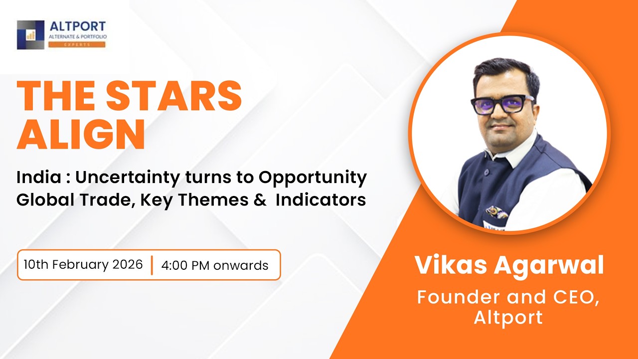 THE STARS ALIGN: Uncertainty turns to OpportunityGlobal Trade, Key Themes & Indicators