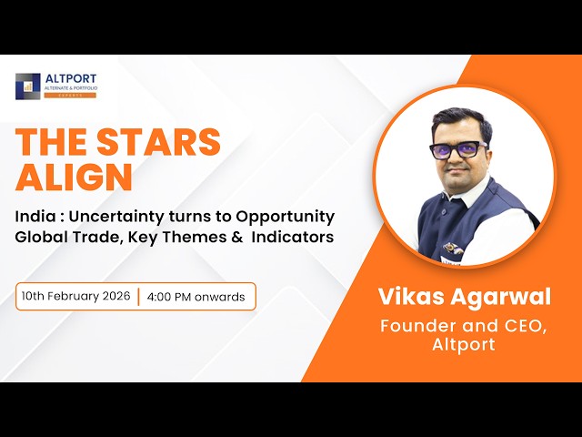 THE STARS ALIGN: Uncertainty turns to OpportunityGlobal Trade, Key Themes & Indicators