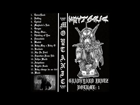 MOYTANIC - GRAVEYARD JUNTZ VOLUME 1 - FULL COMPILATION 2019