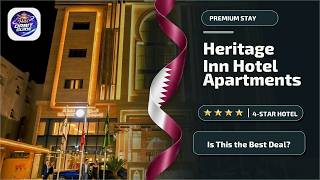 Heritage Inn Hotel Apartments - Is This the Best Deal? | Doha, Qatar🏨