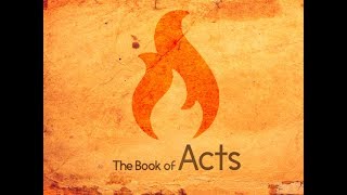 The Book Of Acts Part 2