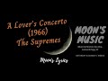 ♪ A Lover's Concerto (1966) - The Supremes ♪ | Lyrics | Moon's Music Channel