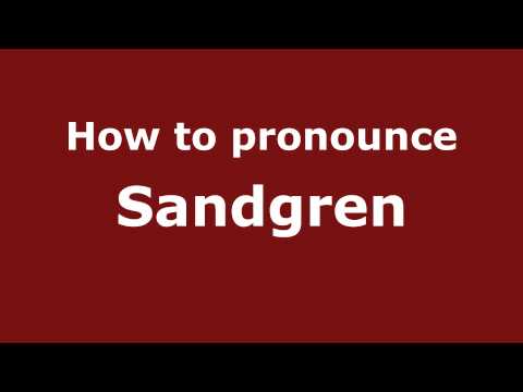 How to pronounce Sandgren