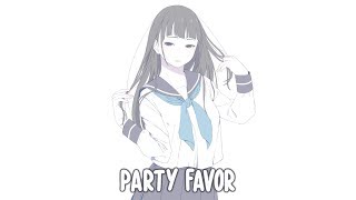 Nightcore - party favor (HANGIL Remix) [Lyrics] 🎊🎉
