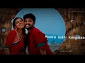 Pathu Pathu Unna Pathu WhatsApp Status Tamil Love Status Love Feel Status Love Failure Status