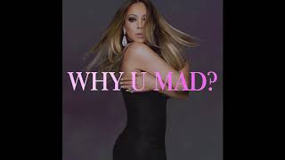 Mariah Carey - Why U Mad? (feat. Ariana Grande, Destiny's Child, Justin Bieber and More) [Teaser]