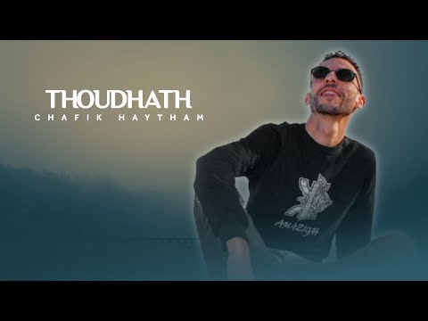 Chafik Haytham - Thoudhath [ EXCLUSIVE Music Video ] | Rif Music 2022