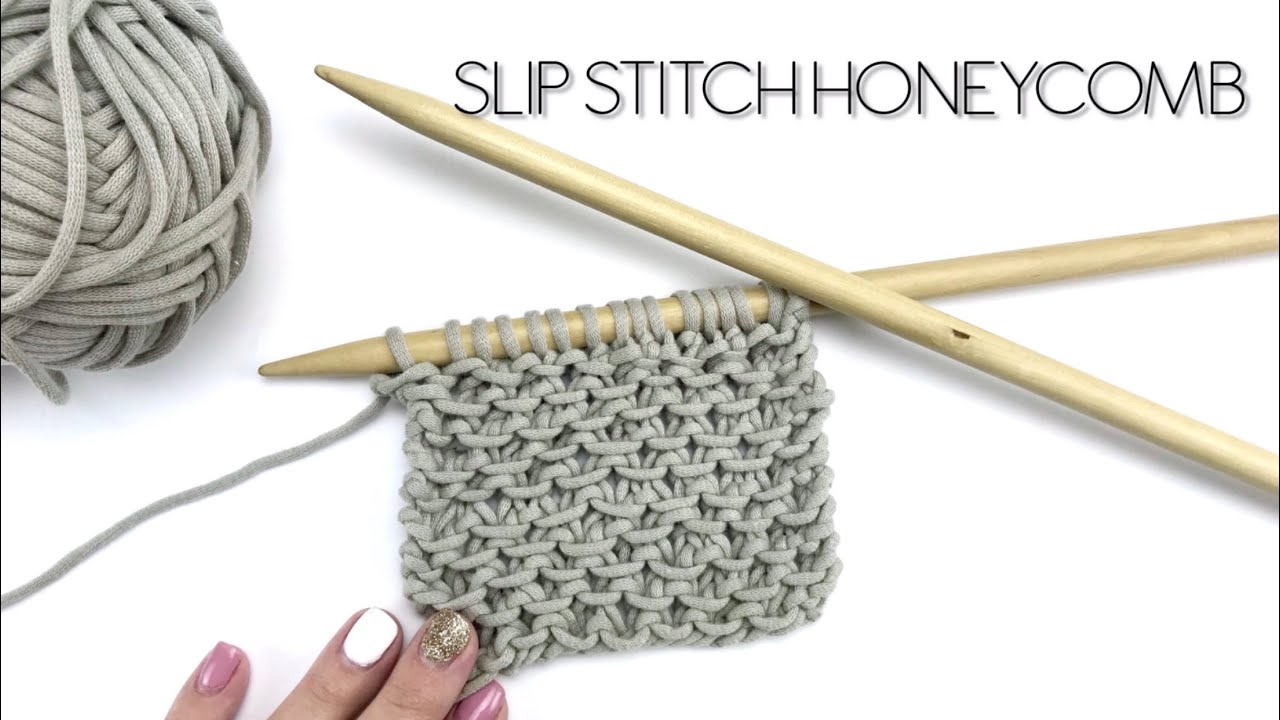 KNITTING TUTORIAL | SLIP STITCH HONEYCOMB