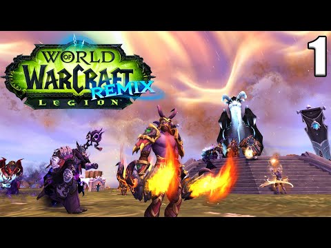 Let's Play World of Warcraft LEGION REMIX (4K) - DEMON HUNTER - Gameplay Walkthrough - 1