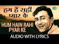 Hum Hain Rahi Pyar Ke With Lyrics हम है राही प्यार के हमसे क