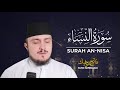 SURAH NISA (04) | Fatih Seferagic | Ramadan 2020 | Quran Recitation w English Translation