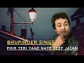 Bhupinder Singh Phir Teri Yaad Naye Deep Jalane Jaidev Aayi Teri Yaad 1980