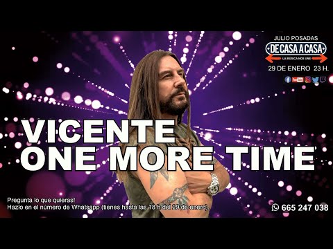 De Casa a Casa Vicente One More Time episodio 89