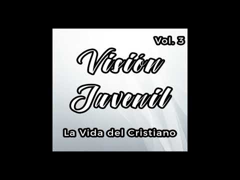 08 El Amor - Visión Juvenil  Vol.  3