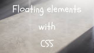 Floating elements with CSS