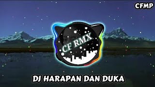 Download lagu DJ Harapan Dan Duka ( Rana Rani ) Slow Remixduth by CF RMX mp3