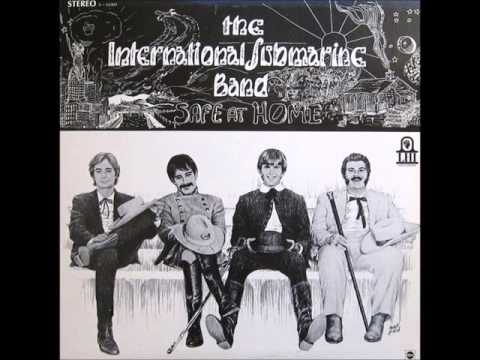 The International Submarine Band - Safe At Home (1968) (includes bonus tracks)