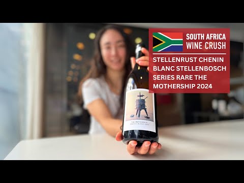 South Africa Wine Crush: Stellenrust Chenin Blanc Stellenbosch Series Rare The Mothership 2024