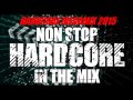 Hardcore Megamix 2015 - Non Stop Hardcore ...