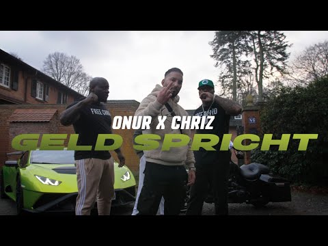 ONUR X CHRIZ - GELD SPRICHT (offizielles Musikvideo)