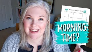 Start Morning Time || Homeschool TIp #9