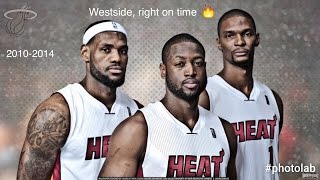 Miami Heat 2010-2014 Mix - &quot;Westside,right On Time&quot; (Kendrick Lamar)