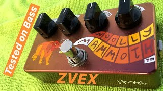 Zvex Woolly Mammoth tested on bass {limited edition}