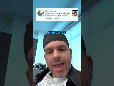 Propofol vs Fentanyl.