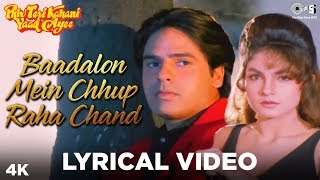 Baadalon Mein Chhup Lyrical - Phir Teri Kahani Yaa