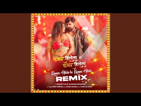 Kamar Hilela Ho Kamar Hilela Remix (Remix By Sleepify Lo-Fi,Dj Satyam Sitamarhi)